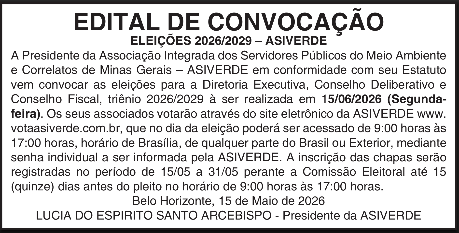 No momento, você está visualizando EDITAL CONVOCAÇÃO ELEIÇÕES TRIÊNIO 2026/2029